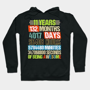 11 Years 132 Months Of Being Awesome 11th Birthday Countdown Hoodie